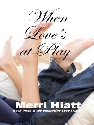 cover image of When Love's at Play